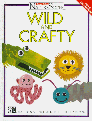 Cover of Wild & Crafty (Oop)