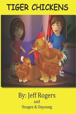 Cover of Tiger Chickens