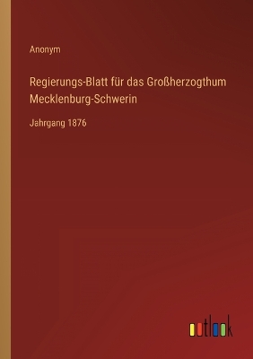 Book cover for Regierungs-Blatt für das Großherzogthum Mecklenburg-Schwerin