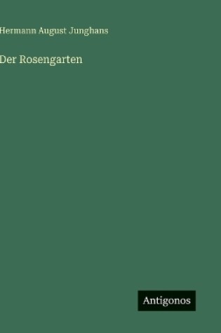 Cover of Der Rosengarten