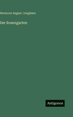 Book cover for Der Rosengarten