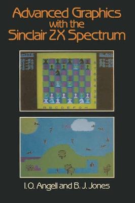 Book cover for Advanced Graphics with the Sinclair Z. X. Spectrum