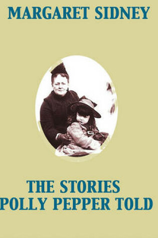 Cover of The Stories Polly Pepper Told