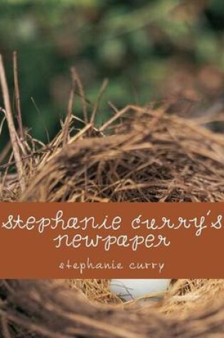 Cover of Stephanie Curry's Newpaper