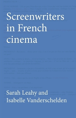 Book cover for Screenwriters in French Cinema