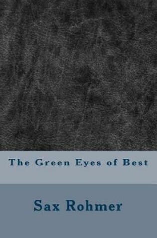 Cover of The Green Eyes of Best