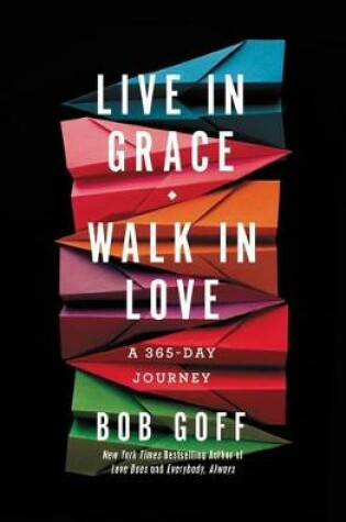 Cover of Live in Grace, Walk in Love