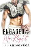 Book cover for Engaged to Mr. Right