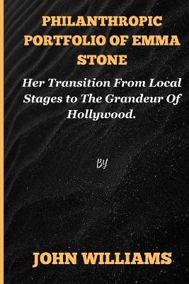 Book cover for Philanthropic portfolio of Emma Stone