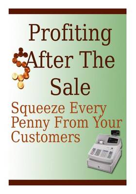 Book cover for Profiting After the Sale