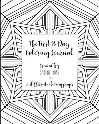 Book cover for The First 90-Day Coloring Journal