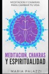 Book cover for Meditacion, Chakras Y Espiritualidad