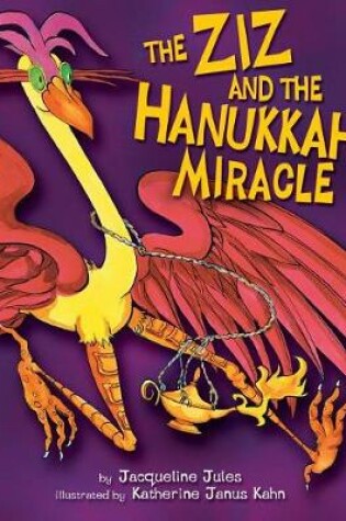 Cover of The Ziz and the Hanukkah Miracle
