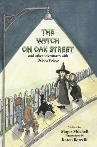 Cover of The Witch on Oak Street