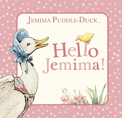 Book cover for Jemima Puddle-Duck: Hello Jemima!