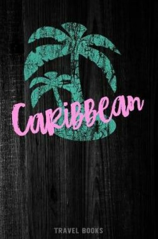 Cover of Travel Books Caribbean