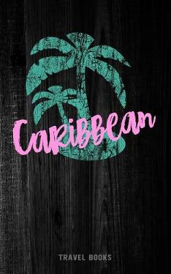 Book cover for Travel Books Caribbean