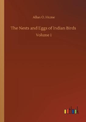 Book cover for The Nests and Eggs of Indian Birds