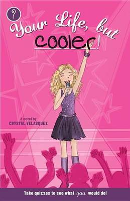 Cover of Your Life, But Cooler