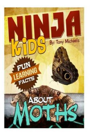 Cover of Fun Learning Facts about Moths