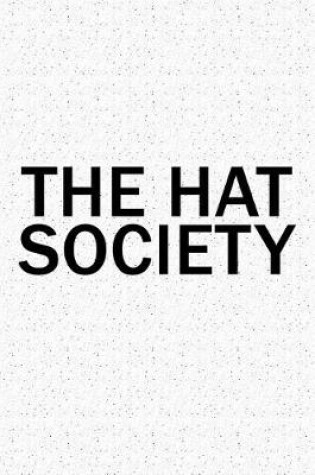 Cover of The Hat Society