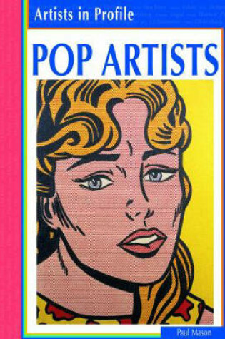 Cover of Artists in Profile Pop Artists paperback