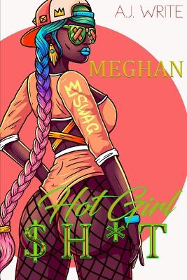 Book cover for Hot Girl Sh*t