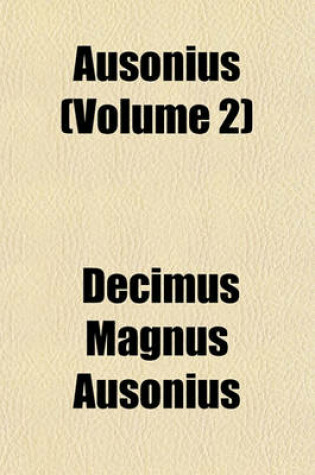 Cover of Ausonius (Volume 2)
