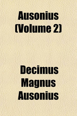 Book cover for Ausonius (Volume 2)