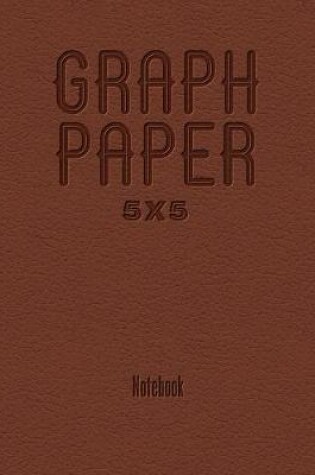 Cover of Graph Paper 5x5 Notebook