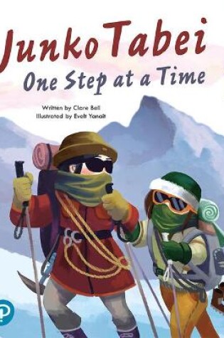 Cover of Bug Club Shared Reading: Junko Tabei: One Step at a Time (Year 2)