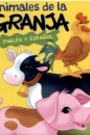 Cover of Animales de La Granja. Ingles-Espanol