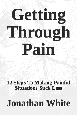 Book cover for Getting Through Pain