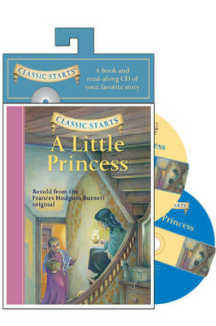Cover of Classic Starts (R) Audio: A Little Princess