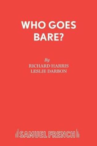 Cover of Who Goes Bare?