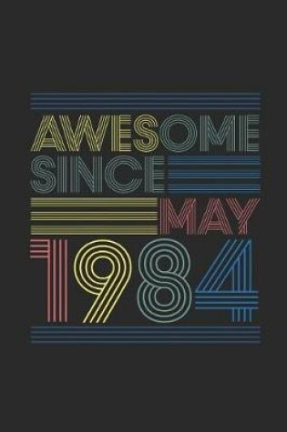 Cover of Awesome Since May 1984