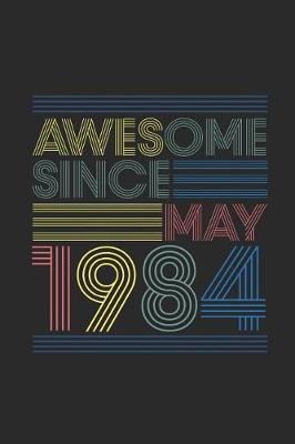 Book cover for Awesome Since May 1984