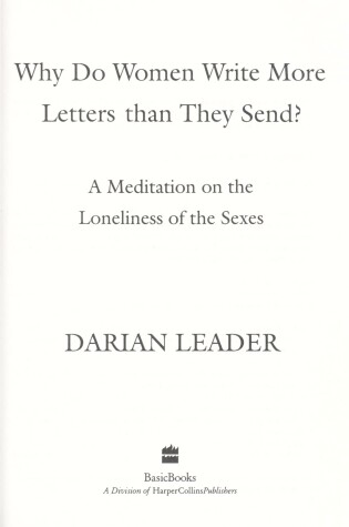 Cover of Why Do Women Write More Letters That They Send?