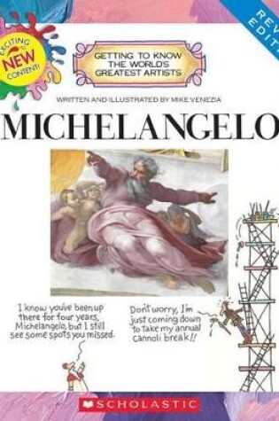 Cover of Michelangelo (Revised Edition) (Getting to Know the World's Greatest Artists)