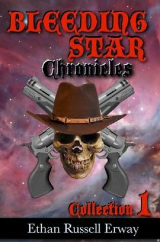 Cover of The Bleeding Star Chronicles Collection 1