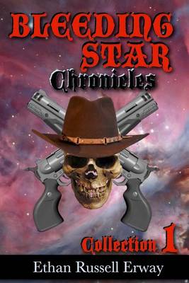 Book cover for The Bleeding Star Chronicles Collection 1