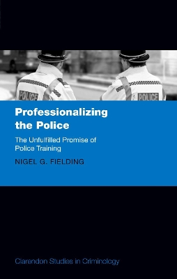 Cover of Professionalizing the Police