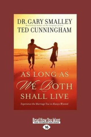 Cover of As Long as We Both Shall Live: (1 Volume Set)