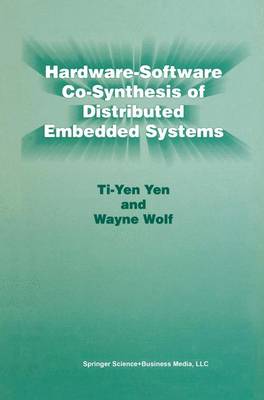 Book cover for Hardware-Software Co-Synthesis of Distributed Embedded Systems