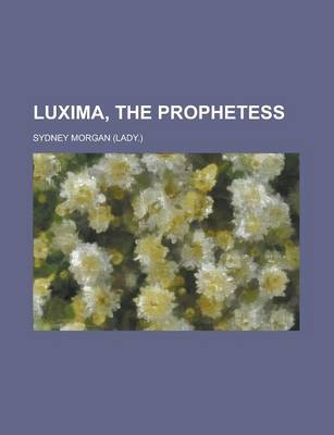 Cover of Luxima, the Prophetess