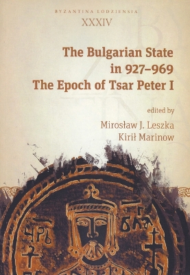 Book cover for The Bulgarian State in 927-969