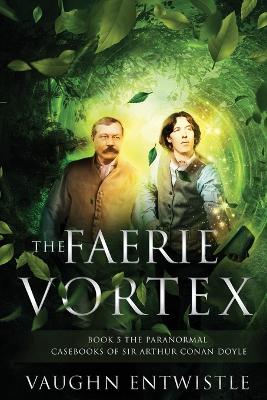 Book cover for The Faerie Vortex