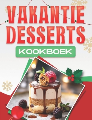 Book cover for Vakantie Desserts Kookboek