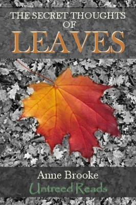 Book cover for The Secret Thoughts of Leaves