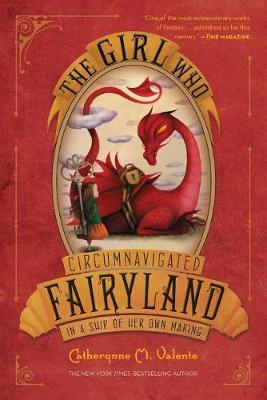 Book cover for The Girl Who Circumnavigated Fairyland in a Ship of Her Own Making